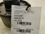 04 06 07 08 Toyota Corolla Ce 1.8L At Blower Motor 8710302050. Fixed Price $72.49.