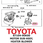 New Toyota Genuine Land Cruiser Prado Motor Sub-assy, Heater Blower 87104-90K00. Fixed Price $239.99.