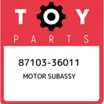 87103-36011 Toyota Motor Subassy 8710336011, New Genuine Oem Part. Fixed Price $289.75.